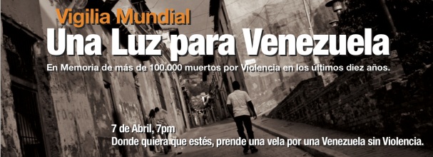 Convocan a Vigilia Mundial por las víctimas de la violencia en Venezuela
