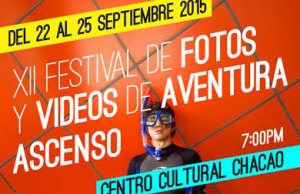 XII Festival Ascenso de fotos y videos de aventura en el Centro Cultural Chacao