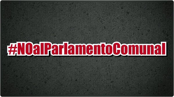 #NOalParlamentoComunal se vuelve tendencia en Twitter