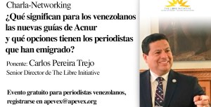 Apevex ofrecerá charla sobre el significado de las nuevas guías de Acnur para los venezolanos