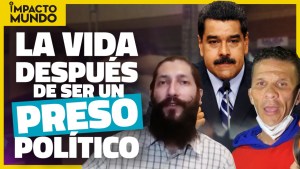 Impacto Venezuela: La vida después de ser un preso político (VIDEO)