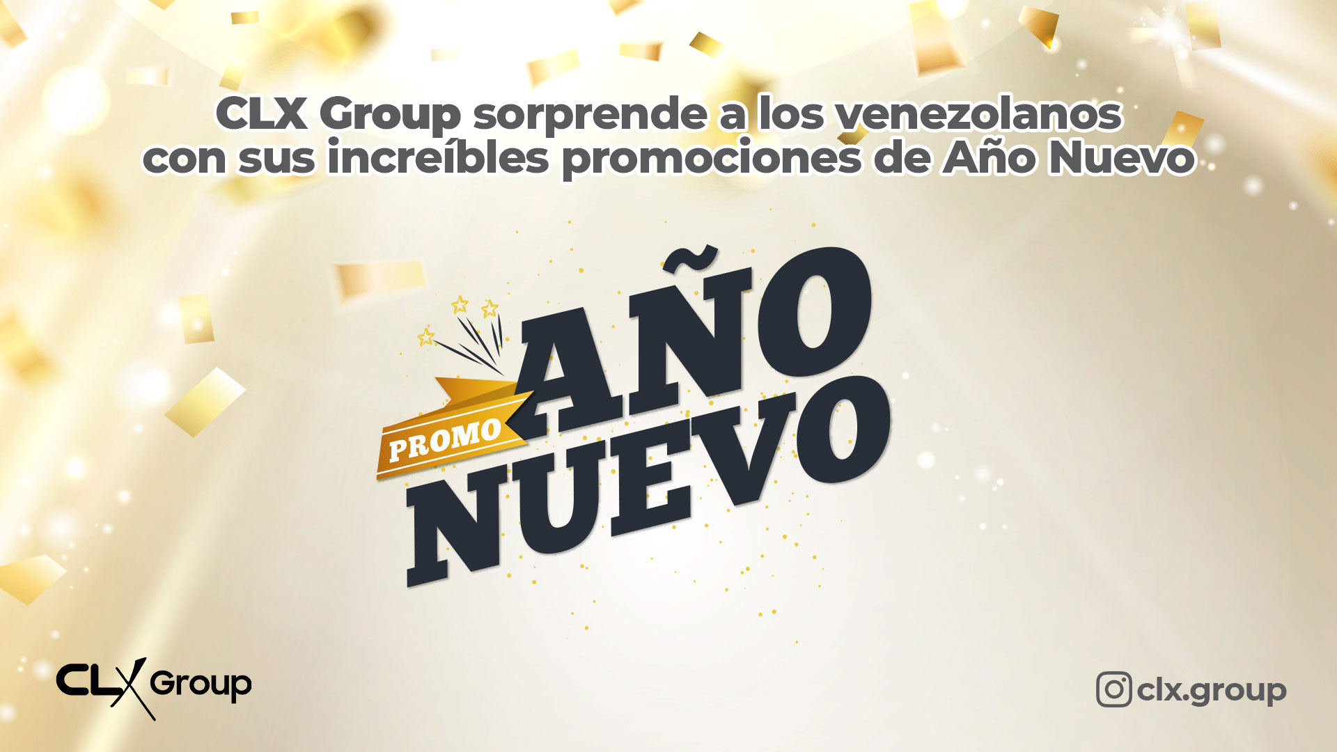 CLX Group sorprende a los venezolanos con sus increíbles promociones de Año Nuevo 